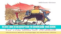 [PDF] Farewell to the God of Plague: Chairman Mao s Campaign to Deworm China Popular Online