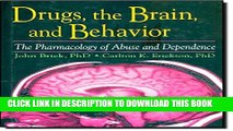 [PDF] Drugs, the Brain, and Behavior: The Pharmacology of Abuse and Dependence Full Colection