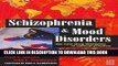 [PDF] Schizophrenia and Mood Disorders: The New Drug Therapies in Clinical Practice Popular Online