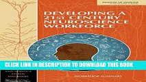 [PDF] Developing a 21st Century Neuroscience Workforce: Workshop Summary Popular Online