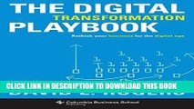 [PDF] The Digital Transformation Playbook: Rethink Your Business for the Digital Age (Columbia