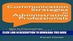 [PDF] Communication Strategies for Administrative Professionals: How to Communicate What You Can