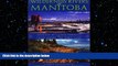 FREE PDF  Wilderness Rivers of Manitoba: Journey by Canoe Through the Land Where the Spirit Lives