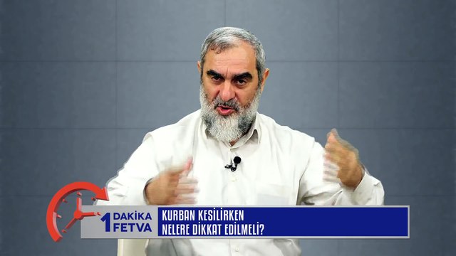 103) Kurban kesilirken nelere dikkat edilmeli? /Birfetva - Nureddin YILDIZ