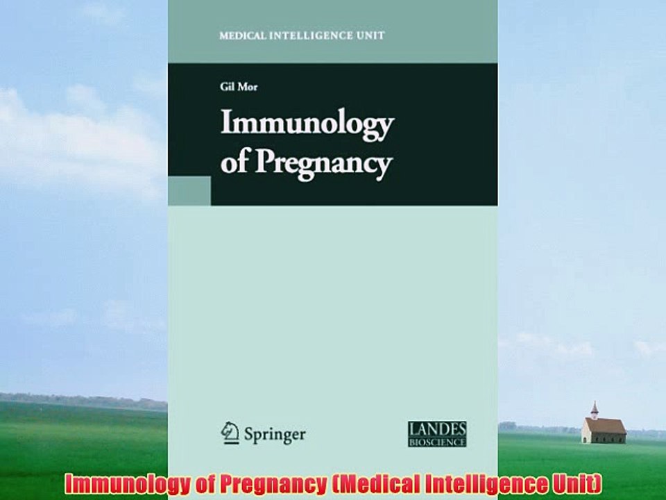 [PDF] Immunology of Pregnancy (Medical Intelligence Unit) Full Colection