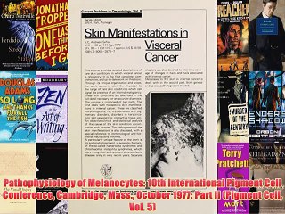 [PDF] Pathophysiology of Melanocytes: 10th International Pigment Cell Conference Cambridge