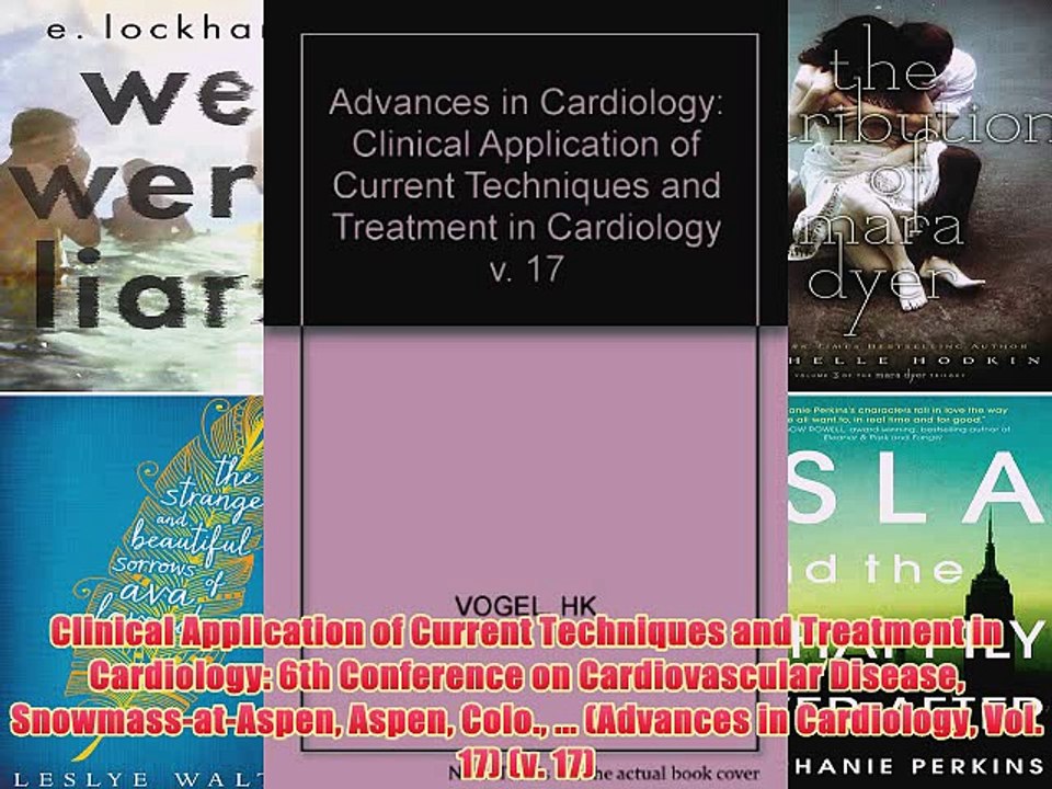 [PDF] Clinical Application of Current Techniques and Treatment in Cardiology: 6th Conference