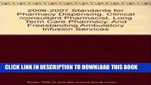 [PDF] 2006-2007 Standards for Pharmacy Dispensing, Clinical /consultant Pharmacist, Long Term Care