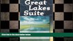 READ book  Great Lakes Suite: A Trip Around Lake Erie / A Trip Around Lake Huron / A Trip Around