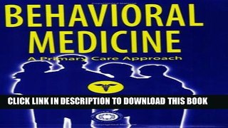 [PDF] Behavioral Medicine: A Primary Care Perspective Full Online