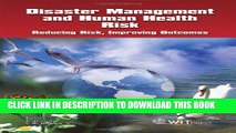 [PDF] Disaster Management and Human Health Risk: Reducing Risk, Improving Outcomes Popular Colection