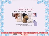 [PDF] Serologic Problem-solving: A Systematic Approach for Improved Practices Popular Colection