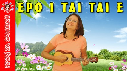 Epo i tai tai e