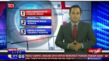 News of The Week: Penyanderaan di Pondok Indah