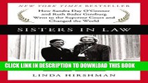 [PDF] Sisters in Law: How Sandra Day O Connor and Ruth Bader Ginsburg Went to the Supreme Court