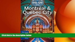 FREE PDF  Lonely Planet Montreal   Quebec City (Travel Guide)  BOOK ONLINE