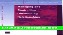 [PDF] Managing the Outsourcing Relationship (Strategic Resource Management S) Popular Online