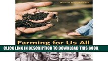 [PDF] Farming for Us All: Practical Agriculture and the Cultivation of Sustainability (Rural