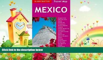 complete  Mexico Travel Map (Globetrotter Travel Map)