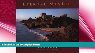 complete  Eternal Mexico