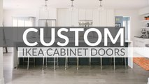 Custom IKEA Cabinet Doors - Top 3 Custom IKEA Door Companies