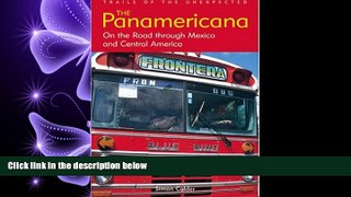 different   The Panamericana: On the Road through Mexico and Central America