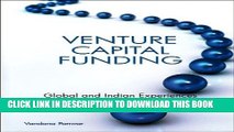 [PDF] Venture Capital Funding: Global and Indian Experiences Popular Colection