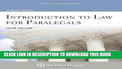 [PDF] Introduction to Law for Paralegals, Third Edition (Introduction to Law Series) (Aspen