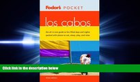 different   Fodor s Pocket Los Cabos, 3rd Edition (Pocket Guides)