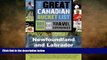 Free [PDF] Downlaod  The Great Canadian Bucket List - Newfoundland and Labrador  FREE BOOOK ONLINE