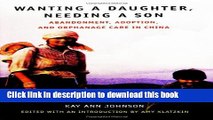 [PDF] Wanting a Daughter, Needing a Son: Abandonment, Adoption, and Orphanage Care in China