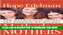 [PDF] Motherless Mothers: How Mother Loss Shapes the Parents We Become Popular Online[PDF]