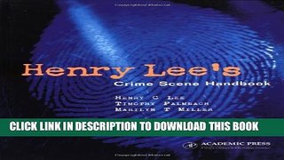 [PDF] Henry Lee s Crime Scene Handbook Popular Online