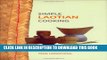 [PDF] Simple Laotian Cooking (The Hippocrene Cookbook Library) Full Colection