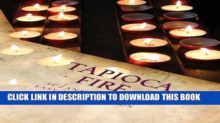 [PDF] Tapioca Fire Popular Online