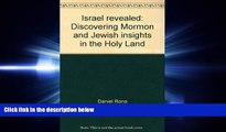 book online Israel revealed: Discovering Mormon and Jewish insights in the Holy Land