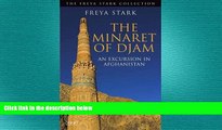 different   The Minaret of Djam: An Excursion in Afghanistan (Tauris Parke Paperbacks)