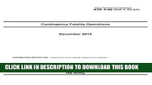 [PDF] Army Techniques Publication ATP 4-46 (FM 4-20.64) Contingency Fatality Operations December
