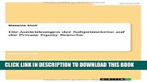 [PDF] Die Auswirkungen Der Subprimekrise Auf Die Private Equity Branche (German Edition) Full Online