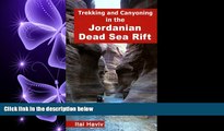 different   Trekking and Canyoning in the Jordanian Dead Sea Rift