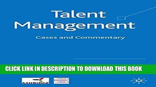 [PDF] Talent Management: Cases and Commentary Full Collection