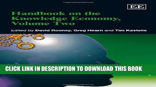 [PDF] Handbook on the Knowledge Economy, Volume Two (Research Handbooks on Business and Management