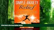 Big Deals  Simple Anxiety Relief: How to Stop OCD, Obsessive Thinking and Control Anxiety