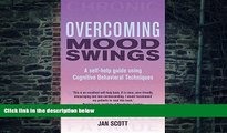 Must Have PDF  Overcoming Mood Swings (Overcoming Books)  Best Seller Books Most Wanted