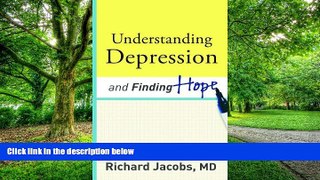 Big Deals  Understanding Depression and Finding Hope  Free Full Read Best Seller