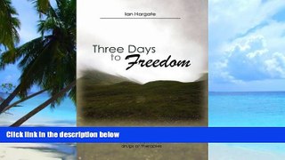 Big Deals  Three Days to Freedom; How to Beat Depression and Anxiety Without Drugs or Therapies