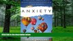Big Deals  Anxiety : 5O Practical Approaches To Reduce Nervousness,Panic And SCREW Anxiety!  Free