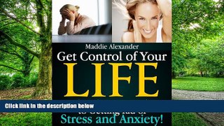 Big Deals  Stress Management: Your Ultimate Guide to Getting Rid of Stress and Anxiety!  Best