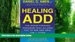 Big Deals  Healing ADD Revised Edition: The Breakthrough Program that Allows You to See and Heal