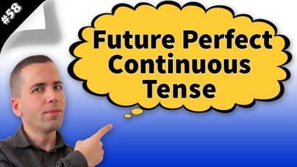 Future Perfect Continuous Tense Konu Anlatımı #58